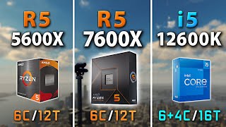 Ryzen 5 7600X vs 5600X vs i5-12600K // Test in 9 Games