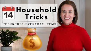 14 MONEY-SAVING HOUSEHOLD TRICKS - Repurpose Everyday Items!