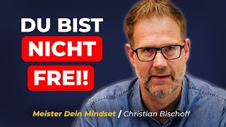 Mit diesem Mindset-Hack erreichst Du innere Freiheit