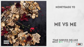 Moneybagg Yo - "Me Vs Me" (Time Served Deluxe)