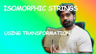 Isomorphic Strings | LeetCode 205 | Javascript | Using Transformation