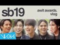 [VLOG] SB19 on Awit Awards + Game