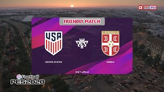 🔴 United States vs Serbia ⚽ Friendly Match Day | GAME PES 2020 (PC)