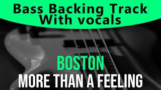Boston - More than a Feeling (Bass backing track - Bassless)