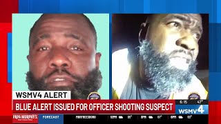 Blue Alert update: Search for officer shooting suspect continues