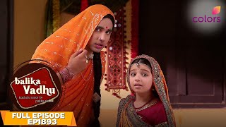 Balika Vadhu | Full Episode #1893 | Gopal meets Kamli | Colors TV