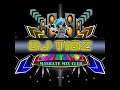 Dj Tibz (Peluk cium)2019