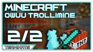 Minecraft [Eesti] - Owuu trollimine 2/2