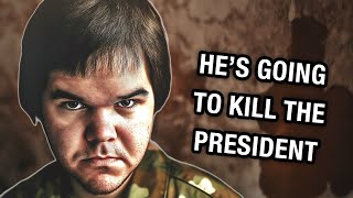 He’s Going To Kill The President