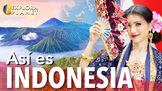 INDONESIA | Así es Indonesia | El País de las Maravillas: Indonesia