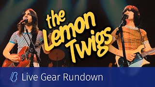 The Lemon Twigs - Full Live Gear Rundown