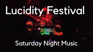 Lucidity Festival 2022 - Saturday Night | Music Walking Tour