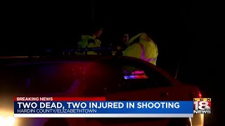 Two Dead, Two Injured In Shooting In Hardin County