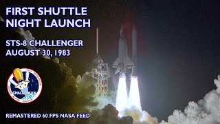 STS-8 First Shuttle Night Launch (1983) - 60 fps, Clean-up, Remastered, Challenger, STS, NASA