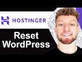 How To Reset WordPress Website in Hostinger - Quick Guide