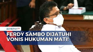 Hakim: Ferdy Sambo Divonis Hukuman Mati dalam Perkara Pembunuhan Brigadir J!