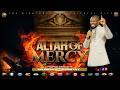 ALTAR OF MERCY: MIDNIGHT PRAYER WITH PROPHET DAVID UCHE