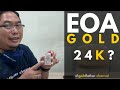 EOA Gold 24 Karat?