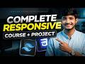 Responsive Web Development Complete Course for Beginners | Tutorial + Full Project