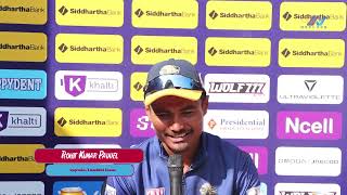 Rohit Kumar Paudel  ।। Captain ।। Lumbini Lions ।। Lumbini vs Chitwan ।। Post Match ।। 16th Match ।।