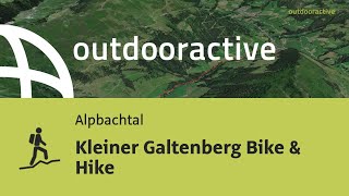 Kleiner Galtenberg Bike \u0026 Hike