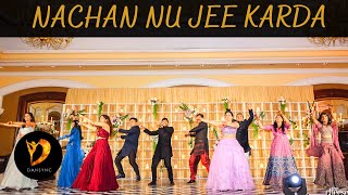 NACHAN NU JEE KARDA WEDDING DANCE | WEDDING CHOREOGRAPHY | COUSINS PERFORMANCE | DANSYNC