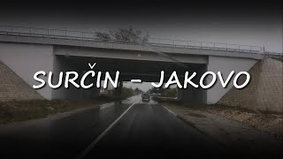 Surčin - Jakovo || Vožnja