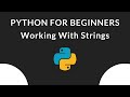 Working with Strings Part1 (Escape Characters and String Concatenation ) in Python