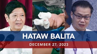 UNTV: HATAW BALITA |  December 27, 2023