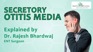 Secretory Otitis Media #SOM #glueear #Myringotomy #grommet #drbhardwaj | #earsurgery #MedFirstENT