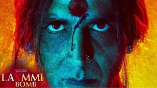 Laxmi Bomb Trailer, Akshay Kumar, Kiara Advani, Laxmi Bomb Movie Trailer, Laxmi Bomb Teaser Trailer