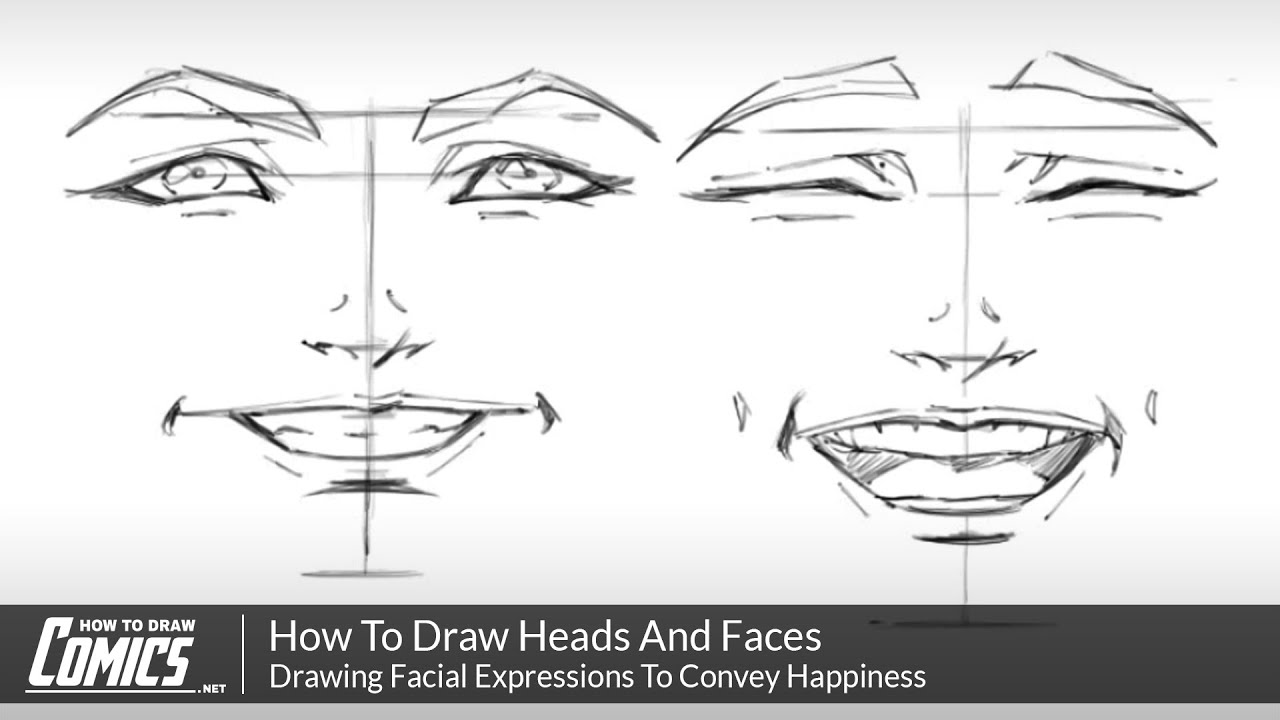 Drawing Facial Expressions: How To Draw Happy Face Expressions - YouTube