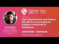 Srini Kadamati - How SQLAlchemy and Python DB-API 2.0 Lets Superset Support Hundreds of Databases