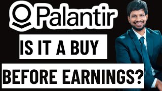 Palantir PLTR Stock Analysis || Is it a Buy before Earnings