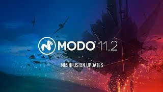 Modo 11.2 - MeshFusion Updates