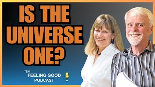 409: What do you mean when you say the Universe One?