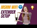 MSRM WiFi Extender Setup