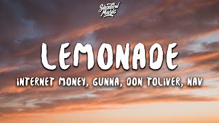 Internet Money - Lemonade (Lyrics) (ft. Gunna, Don Toliver & NAV)