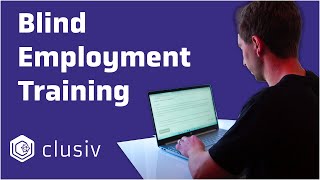 How Clusiv Helps the Blind Break Down Barriers to Employment