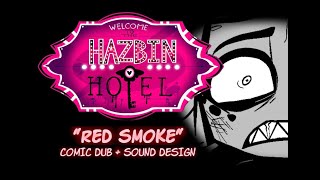 [SOUND DESIGN]: Hazbin Hotel (Pilot): "Red Smoke" Comic Dub