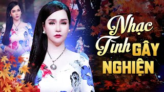 Liên Khúc Nhạc Tình Gây Nghiện Nghe Mãi Không Muốn Dừng - Hai Sắc Hoa Tigôn, Vạn Lối Sầu