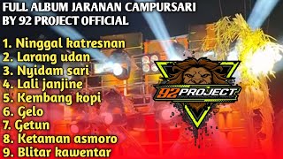 JARANAN CAMPURSARI KLASIK CLARITY FULL ALBUM BY 92 PROJECT OFFICIAL