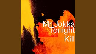 Tonight Kill