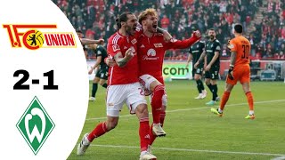 Union Berlin VS Werder Bremen 2-1 Highlights | Bundesliga 2023/2024