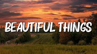 Beautiful Things - Benson Boone (Lyrics)