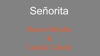 Shawn Mendes, Camila Cabello - Señorita (Lyrics) (Spanish and English)