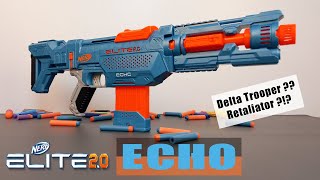 Review Súng Nerf Bắn Đạn Xốp Elite 2.0 ECHO - Delta - Trooper?