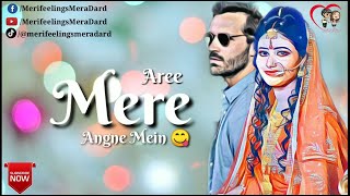 Mere Angne Mein Song | Whatsapp Status Video | Neha kakkar new song | Asim Riaz | MFMD
