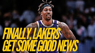 Finally, Lakers Get Good News
