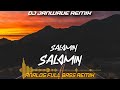 SALAMIN SALAMIN - ANALOG FULl BASS REMIX D J JANWAVE REMIX 2024